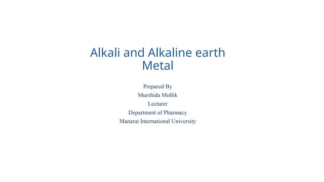 Alkali and Alkaline Earth Metals - Brief Description.pptx