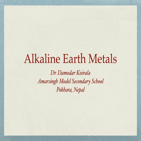 Alkaline earth metal