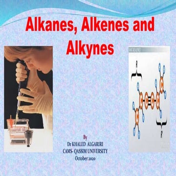 Alkane alkene and alkynes 
