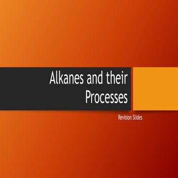 AQA A-Level Chemistry New Spec: Alkanes and related Processes