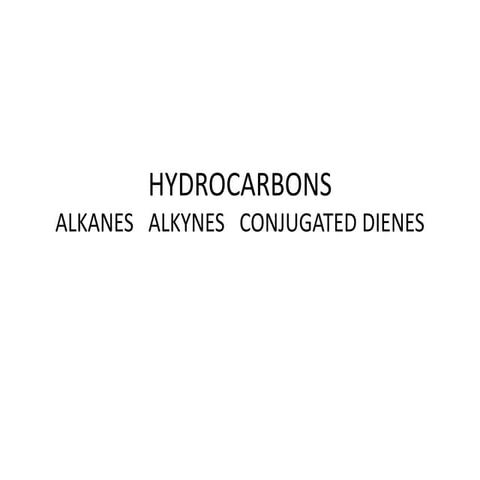 Alkanes alkenes dienes