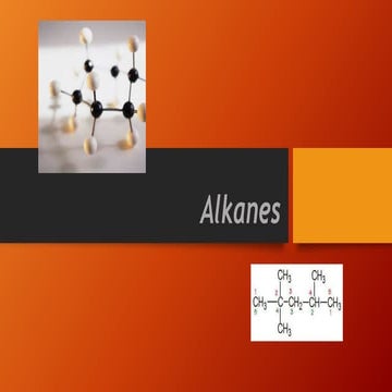 Alkanes and their reactions