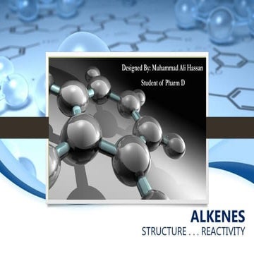 Alkene (Organic chem) (1).pptx..........