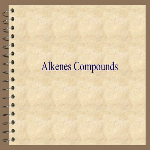 Alkenes compounds