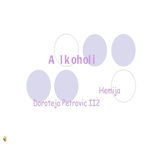 Alkoholi- Doroteja Petrović- Marija Cvetković