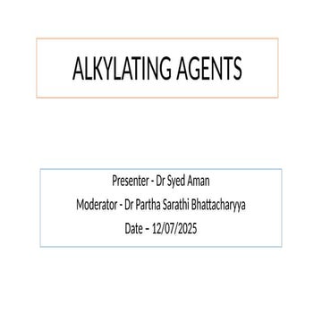 ALKYLATING AGENTS (Chemotherapy Drugs) by Dr Syed Aman