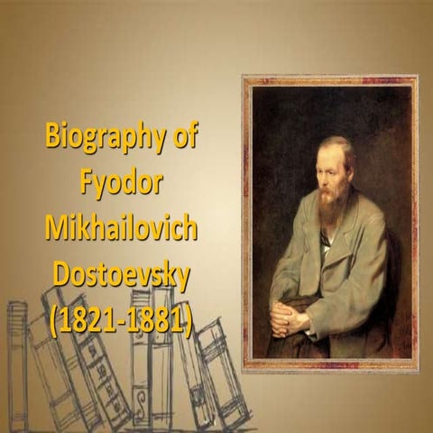 Достоевский през67677677iography.ru.pptx