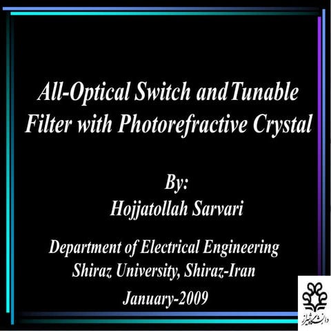 All optical switch and tunable filter with photorefractive crystal