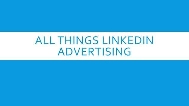 All things LinkedIn advertising by Robert Brady