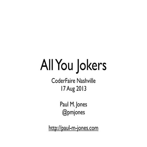 All You Jokers