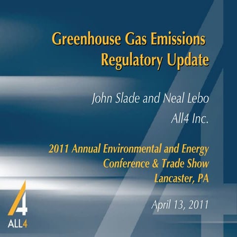 Greenhouse Gas Emissions Regulatory Update