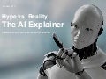 Hype vs. Reality: The AI Explainer