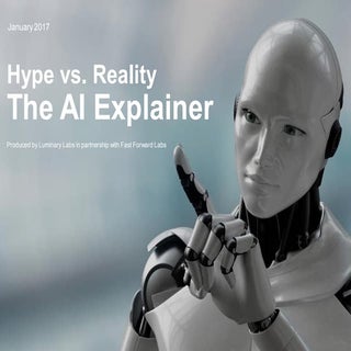Hype vs. Reality: The AI Explainer