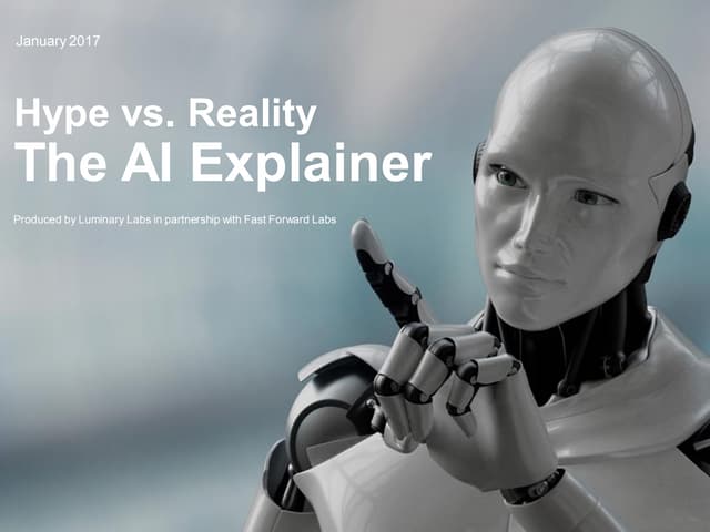 Hype vs. Reality: The AI Explainer