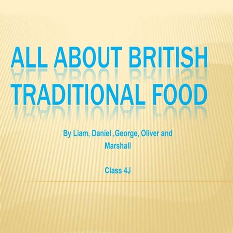 All about British food
