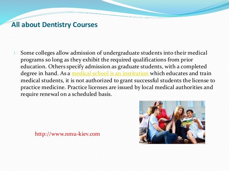 All about dentistry courses