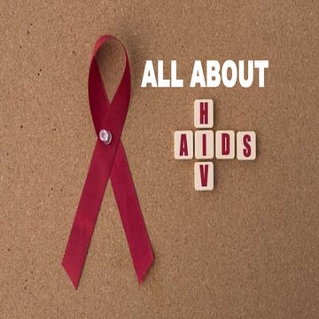 ALL ABOUT HIV AIDS.pptx