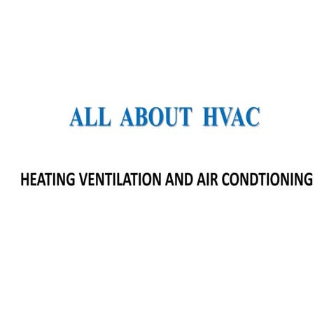 All About HVAC System - Created by MG Cooling Solutions