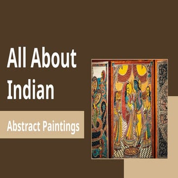 All About Indian Abstract Paintings.pptx