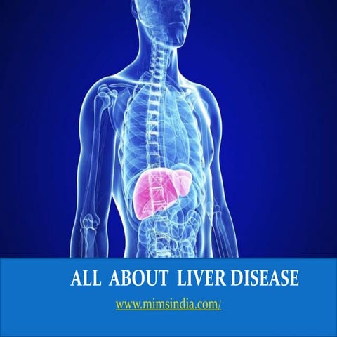 All about Liver disease