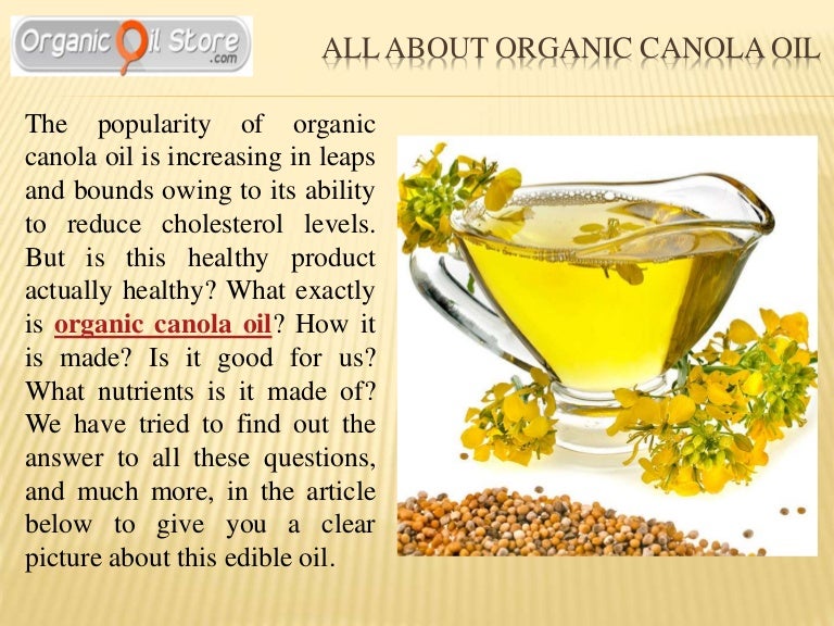 All about organic canola oil