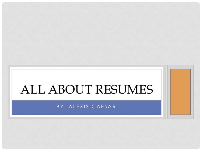 all about resumes