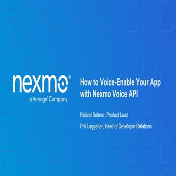 The Nexmo Voice API - AAT 2016