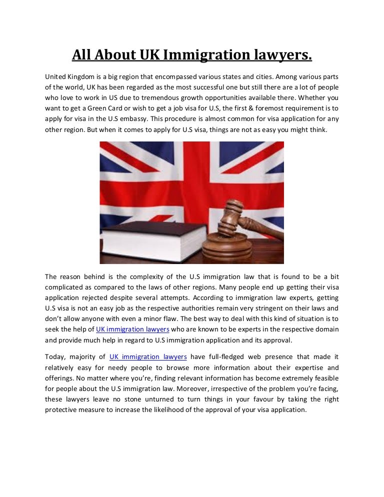 All about uk immigration lawyers.