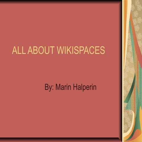 All about wikispaces