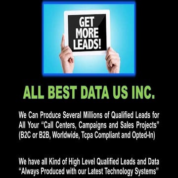 ❗❗ Available all kind of “Real Qualified Leads and Data” for All Your “Call Centers, Campaigns and Sales” (B2C or B2B, Worldwide and Opted-In) ❗❗