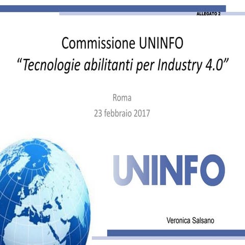 Commissione UNINFO “Tecnologie abilitanti per Industry 4.0”