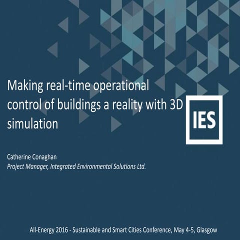 Making real-time operational control of buildings a reality with 3D simulation