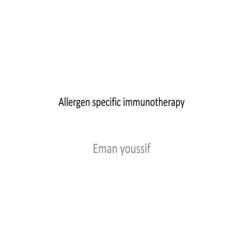 Allergen specific immunotherapy