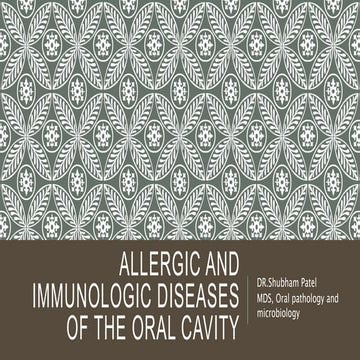 Allergic and Immunologic Diseases of the Oral Cavity.pptx