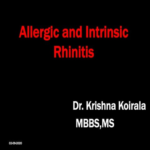 Allergic and intrinsic Rhinitis 