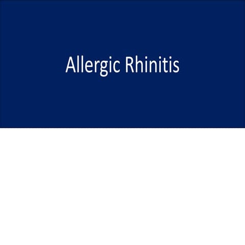 Allergic rhinitis