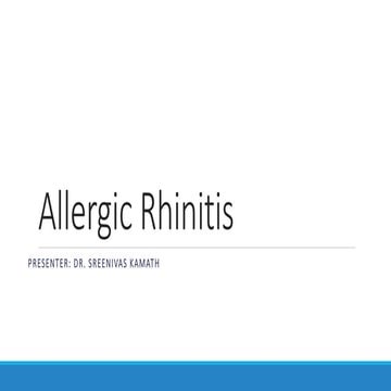 Allergic rhinitis