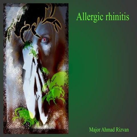 MANAGEMENT OF ALLERGIC RHINITIS | PPTX