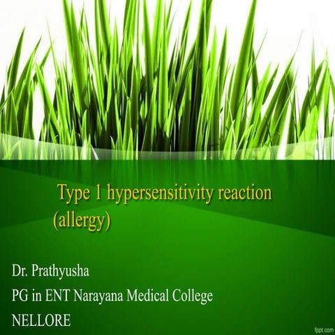  Type I hypersensitivity (allergy)