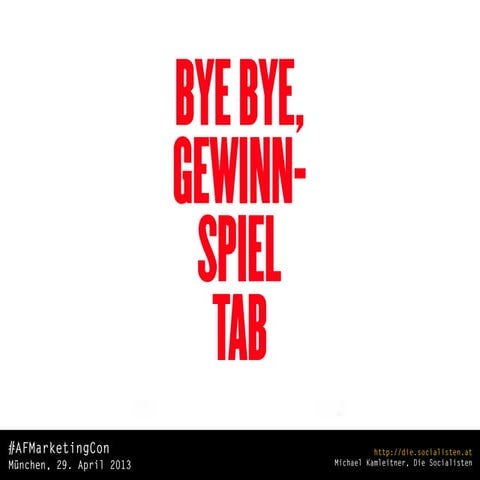 Bye Bye, Gewinnspiel-Tab