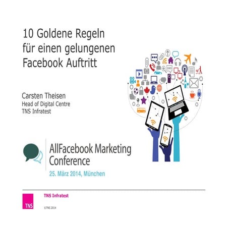 10 Goldene Regeln für den gelungenen Facebook-Auftritt @ AllFacebook Marketin...