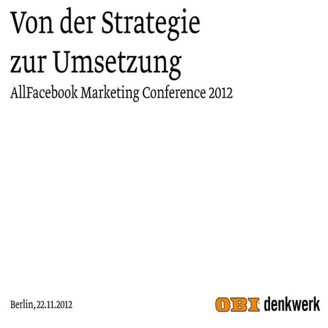 Von der Strategie zur Umsetzung @ AllFacebook Marketing Conference / Berlin 2...
