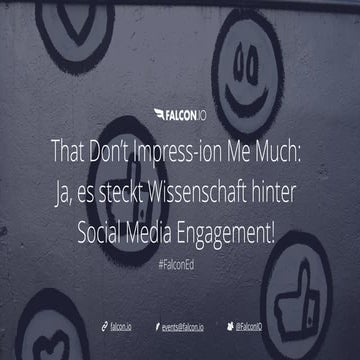 That Don’t Impress-ion Me Much: Ja, es steckt Wissenschaft hinter Social Medi...
