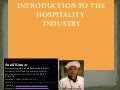 INTRODUCTION OF HOSPITALITY INDUSTRY