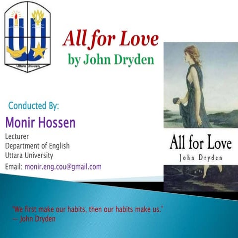 All for Love by John Dryden conducted by Monir Hossen