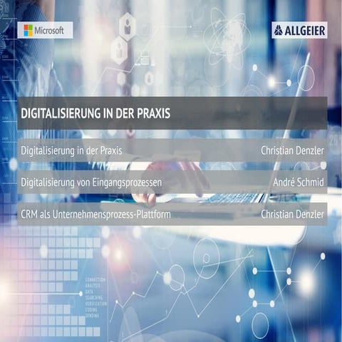 Allgeier (Schweiz) AG - 02 Digitalisierung in der Praxis