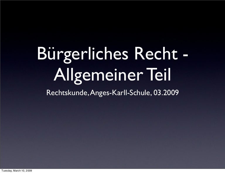 Allgemeiner Teil Bgb