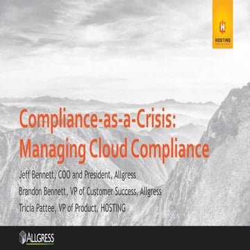 Compliance-as-a-Crisis: Managing Cloud Compliance
