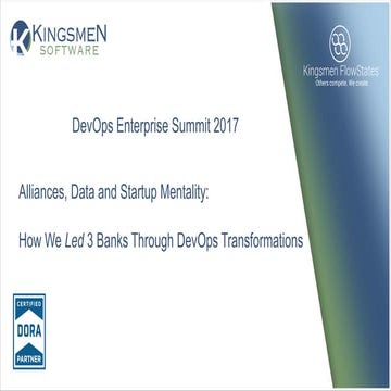 Alliances, Data and Startup Mentality - How we Led Three Banks through DevOps...