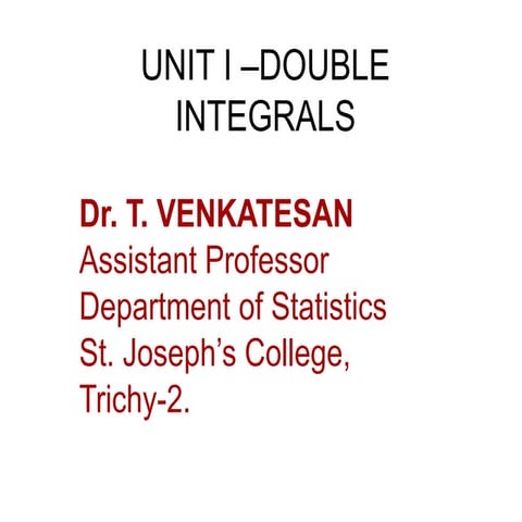 ALLIED MATHEMATICS -II UNIT I DOUBLE INTEGRALS.ppt